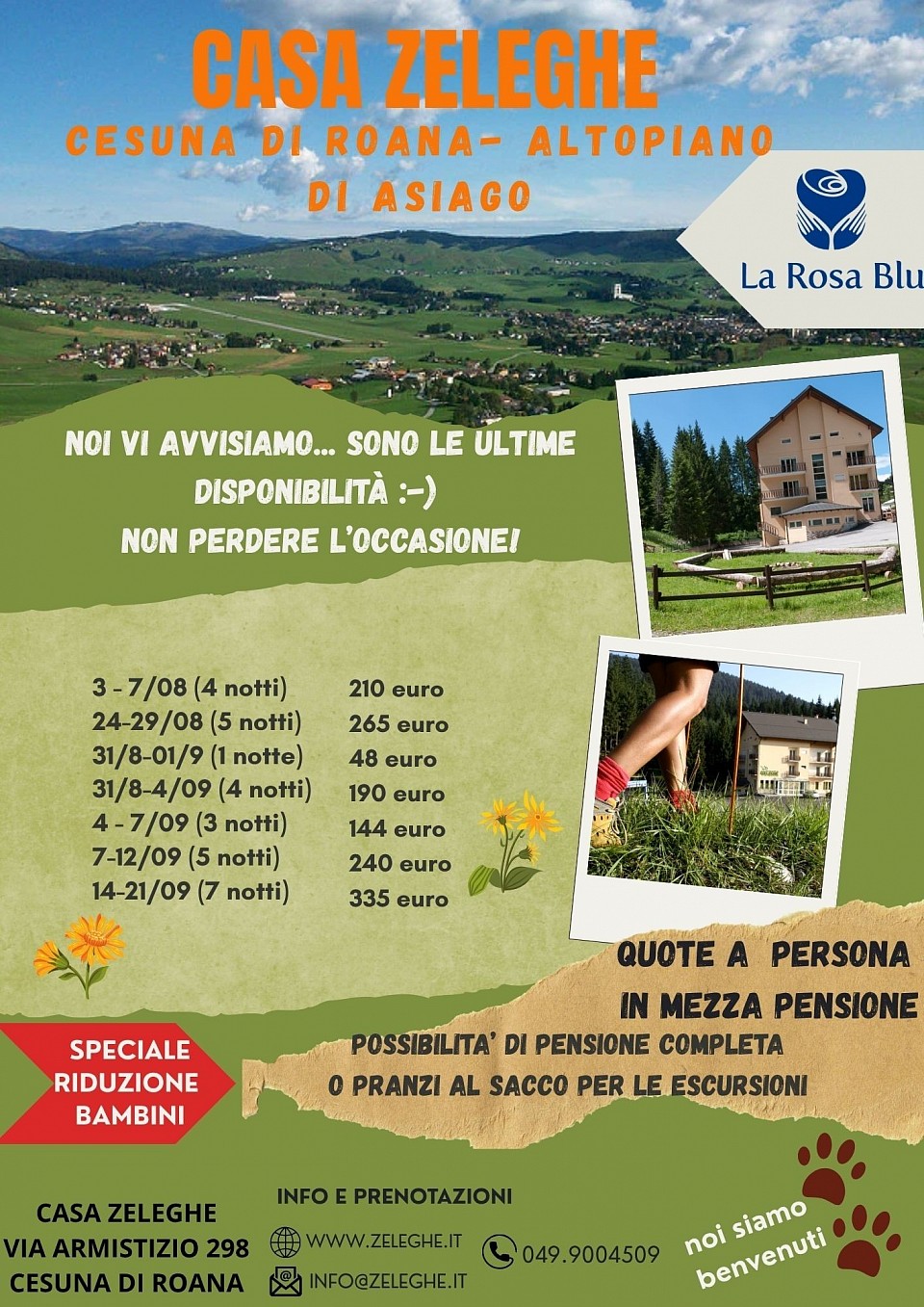 Alcune proposte di soggiorno Casa Zeleghe